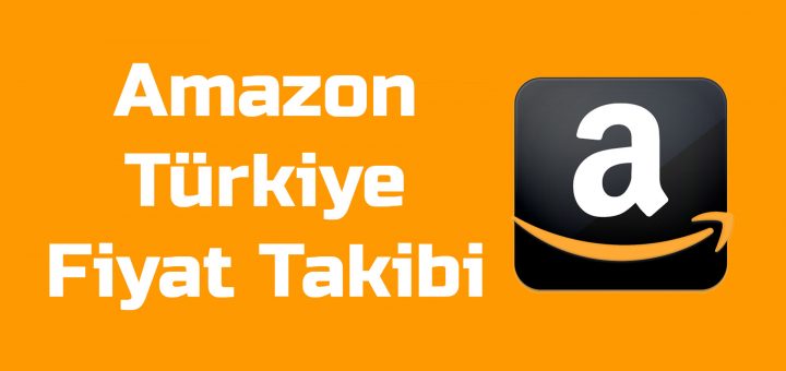 Amazon Türkiye Fiyat Takip Programı